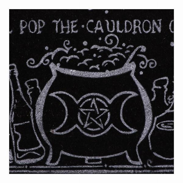 Photo #2 of product B6406X3 - I'll Pop the Cauldron on Witchcraft Doormat 45 x 75cm